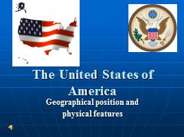 The USA-geography, physical features, слайд 1