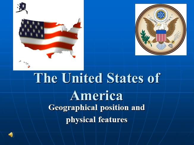 Презентация The USA-geography, physical features