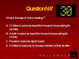 Тест «Halloween» What do we know about it?, слайд 9