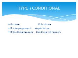 Conditional sentences, слайд 5