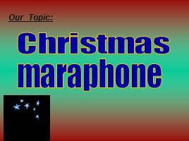 Christmass maraphone, слайд 1