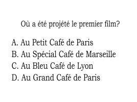 Викторина на французском языке «Savez-vous le cinéma mondial?», слайд 6