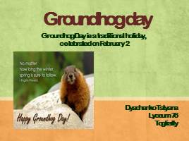 Презентация Groundhog day