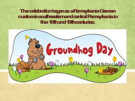 Groundhog day, слайд 4