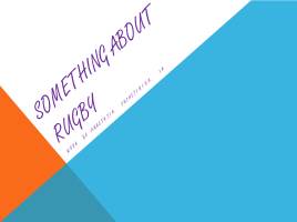 Something about Rugby, слайд 1