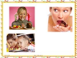 Конфеты и любимые сладости - Польза и вред, слайд 1