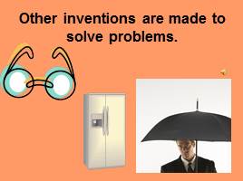 Введение лексических единиц по теме «Inventions», слайд 5