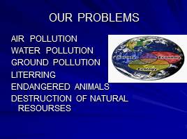 Global environmental problems, слайд 6