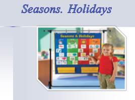 Презентация Seasons - Holidays