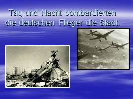 Die Stalingrader Schlacht, слайд 5