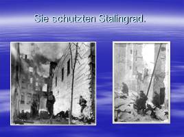 Die Stalingrader Schlacht, слайд 9