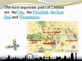 London is the capital of GB, слайд 10