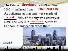 London is the capital of GB, слайд 11