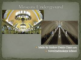 Moscow Underground, слайд 1