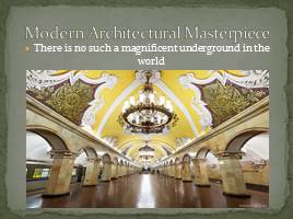Moscow Underground, слайд 5
