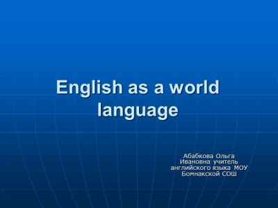Презентация English as a world language
